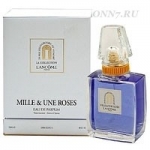 Туалетные духи Lancome Mille & Une Roses