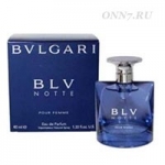 Туалетные духи Bvlgari BLV Notte pour Femme