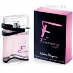 Туалетные духи Salvatore Ferragamo F for Fascinating Night