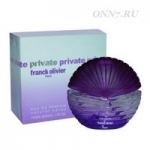 Туалетные духи Franck Olivier  Private