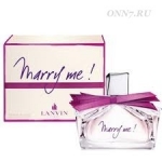 Туалетные духи Lanvin  Marry Me