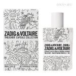 Туалетные духи Zadig et Voltaire This Is Her Capsule Collection