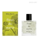 Туалетные духи Miller Harris Fleur du Matin