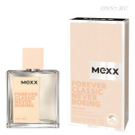 Туалетная вода Mexx Forever Classic Never Boring for Her