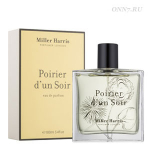 Туалетные духи Miller Harris Poirier d’un Soir