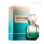 Туалетные духи Roberto Cavalli Gemma di Paradiso