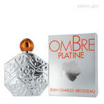 Туалетные духи Jean Charles Brosseau Ombre Platine