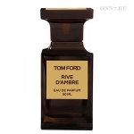 Туалетные духи Tom Ford Rive d Ambre