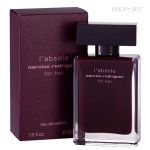 Туалетные духи Narciso Rodriguez L’Absolu For Her