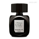 Туалетные духи Making of Cannes L’Amour La Mode