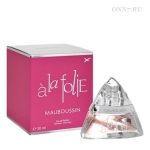 Туалетные духи Mauboussin A la Folie